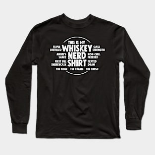 Whiskey nerd words and terms Long Sleeve T-Shirt